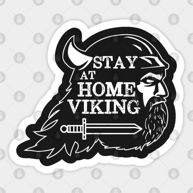 Stay at Home Viking Sticker by Contentarama